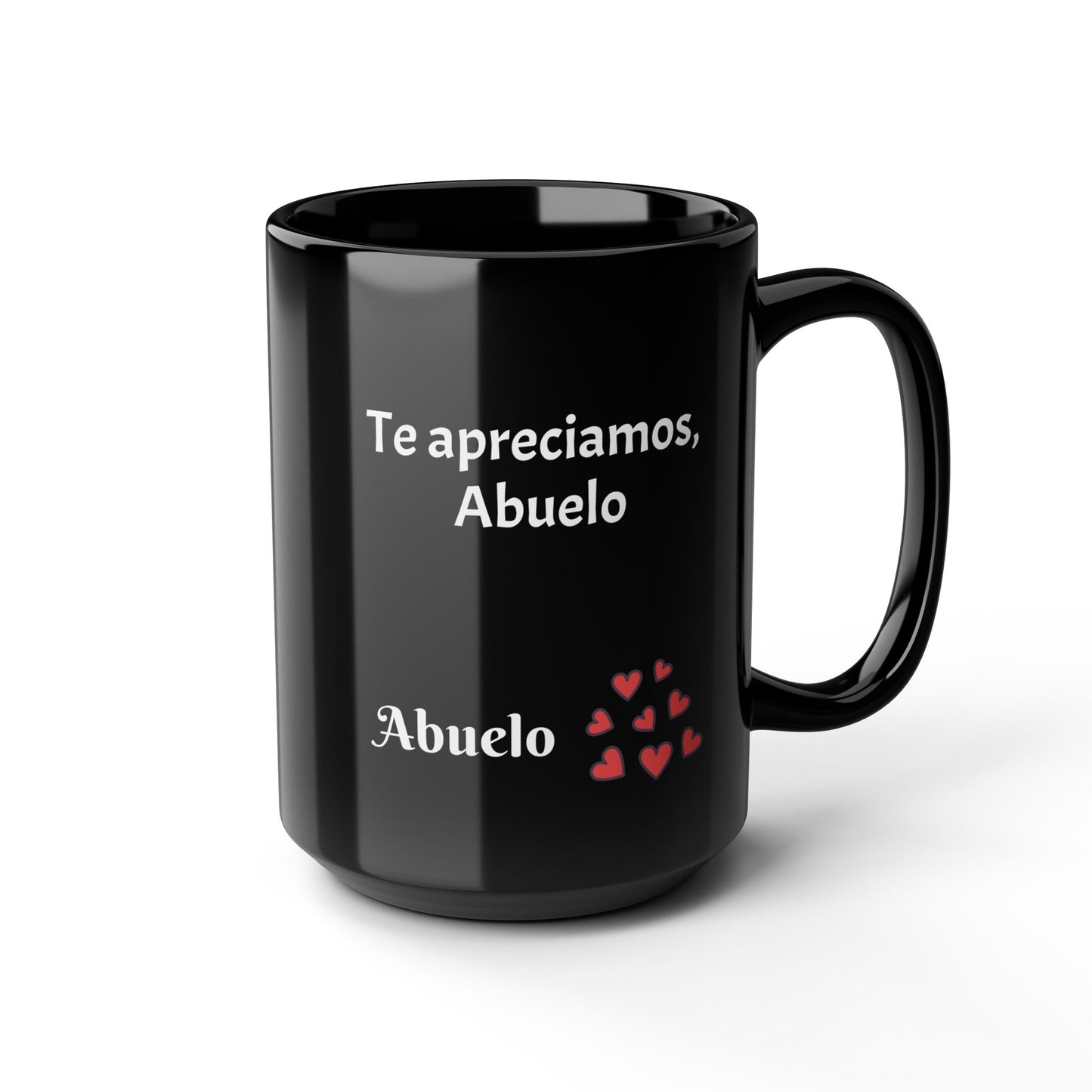 Ceramic Mug in Spanish grandfather Quote (11oz,15oz)