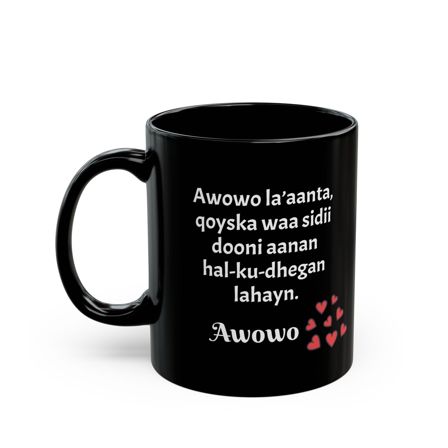 Ceramic Coffee Mug in Somali for grandfather (11oz,15oz)