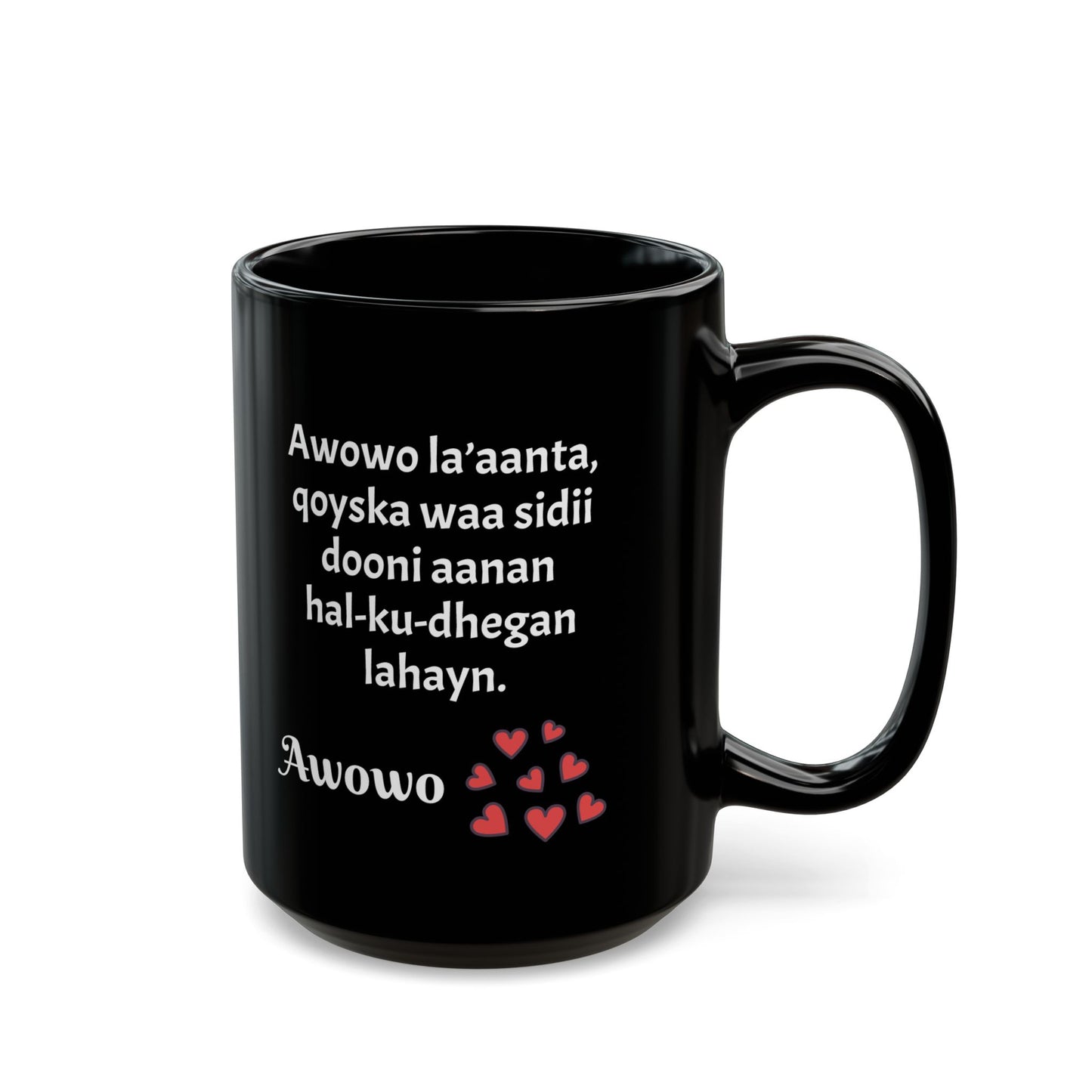 Ceramic Coffee Mug in Somali for grandfather (11oz,15oz)